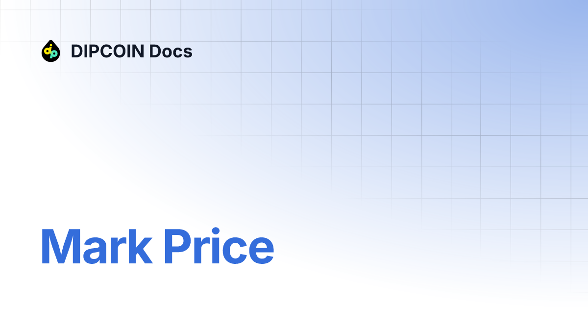 Mark Price Live on DipCoin — Smarter Perpetuals - Image 2